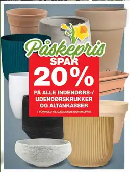På alle indendørs-/ udendørskrukker og altankasser