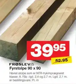 Bauhaus FRØSLEV Fyrstolpe 90 x 90 tilbud