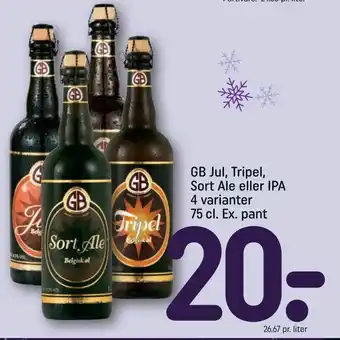 REMA 1000 GB Jul, Tripel, Sort Ale eller IPA 4 varianter tilbud