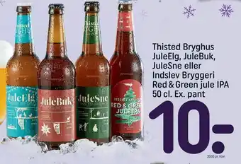 REMA 1000 Thisted Bryghus JuleElg, JuleBuk, JuleSne eller Indslev Bryggeri Red & Green jule IPA tilbud