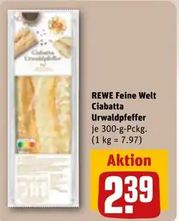 REWE DE REWE Feine Welt Ciabatta Urwaldpfeffer tilbud