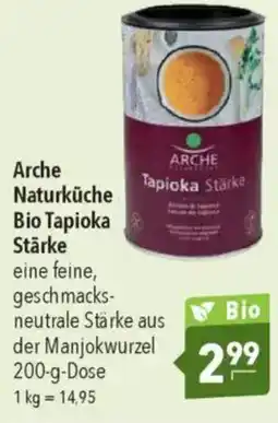 Citti ARCHE Naturküche bio tapioka stärke tilbud