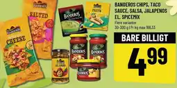 Løvbjerg BANDEROS CHIPS, TACO SAUCE, SALSA, JALAPENOS EL. SPICEMIX tilbud