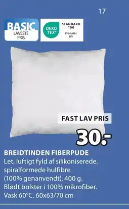 JYSK BREIDTINDEN FIBERPUDE tilbud