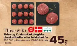 SuperBrugsen Thise og ko dansk økologiske oksekødboller eller hakkebøffer tilbud