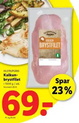 Lidl VILSTRUPGÅRD Kalkun- brystfilet tilbud