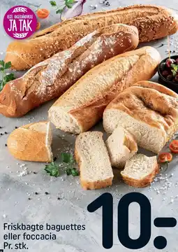 REMA 1000 Friskbagte baguettes eller foccacia Pr. stk tilbud