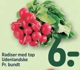 REMA 1000 Radiser med top Udelandske Pr. bundt tilbud