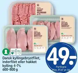 REMA 1000 Dansk kyllingebrystfilet, inderfilet eller hakket kylling 4-7% 600-800 g tilbud
