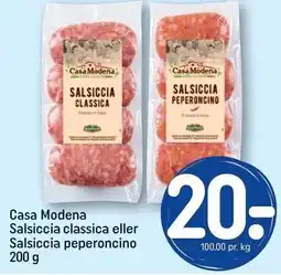 REMA 1000 Casa Modena Salsiccia classica eller Salsiccia peperoncino 200 g tilbud