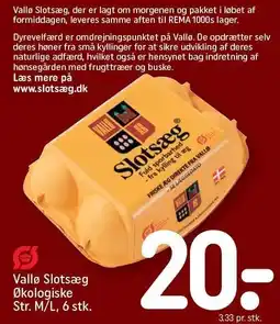 REMA 1000 Vallø Slotsæg Økologiske Str. M/L, 6 stk tilbud