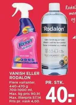 MENY VANISH ELLER RODALON tilbud