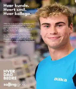 Bilka Hver kunde Hvert smil. Hver kollega tilbud