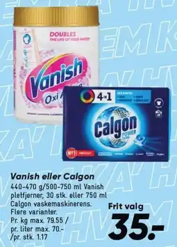 Bilka Vanish eller Calgon tilbud