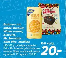 Bilka Bahlsen hit, safari biscuit, Wasa runda, biscuits, Mr. brownie eller Mrs. muffins tilbud