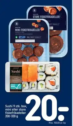REMA 1000 Sushi 9 stk. box, mini eller store fiskefrikadeller 200-320 g tilbud