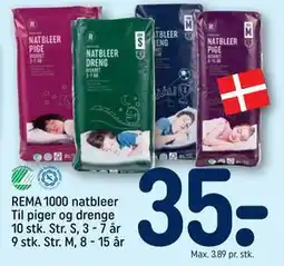 REMA 1000 REMA 1000 natbleer Til piger og drenge 10 stk. Str. S, 3 - 7 år 9 stk. Str. M, 8 - 15 år tilbud