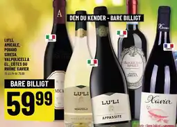 Løvbjerg LU'LI, AMICALE, POGGIO SIRESA VALPOLICELLA EL. CÔTES DU RHÔNE XAVIER tilbud
