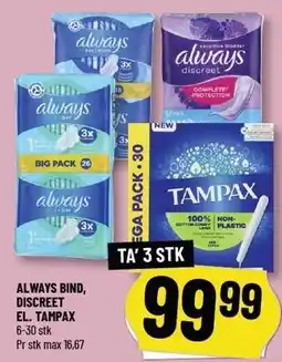 Løvbjerg ALWAYS BIND, DISCREET EL. TAMPAX TA' 3 STK tilbud