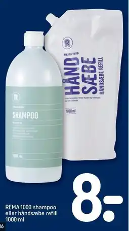REMA 1000 REMA 1000 shampoo eller håndsæbe refill tilbud