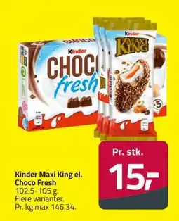 Fleggaard Kinder Maxi King el. Choco Fresh tilbud