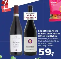 Kvickly Sarotto barbera d'asti eller morel côtes du rhône tilbud