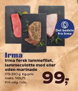 Kvickly Irma fersk lammefilet, lammeculotte med eller uden marinade tilbud