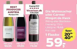 Kvickly Die welnmacher eller carmel mingot de haux tilbud