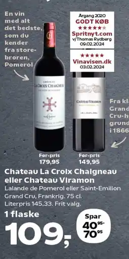 Kvickly Chateau la croix chaigneau eller chateau viramon tilbud