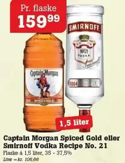Poetzsch Padborg Captain Morgan Spiced Gold eller Smirnoff Vodka Recipe No. 21 tilbud