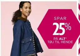 Salling SPAR 25% PÅ ALT TØJ TIL HENDE tilbud