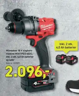 Johannes Fog Milwaukee 18 V slagboremaskine M18 FPD3-402C, inkl. 2 stk. 4,0 Ah batterier og lader tilbud