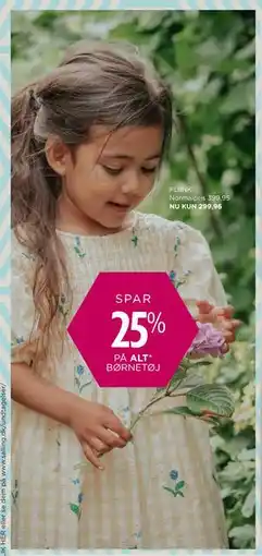 Salling SPAR 25% ALT PÅ BØRNETØJ tilbud