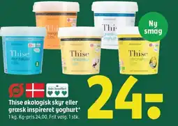 Coop 365 Thise økologisk skyr eller græsk inspireret yoghurt* 1 kg. Kg-pris 24,00. Frit valg. 1 stk. tilbud