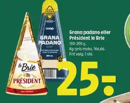 Coop 365 Grana padano eller Président le Brie tilbud
