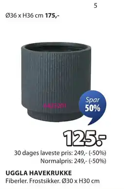 JYSK UGGLA HAVEKRUKKE tilbud