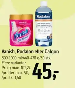 Føtex Vanish, Rodalon eller Calgon tilbud