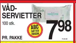 ABC Lavpris VÅD- SERVIETTER tilbud
