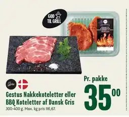 Min Købmand Gestus Nakkekoteletter eller BBQ Koteletter af Dansk Gris tilbud