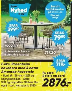 Bilka Rosenheim havebord med 4 natur Amantea havestole tilbud