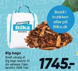 Bilka Big bags tilbud