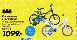 Bilka Snedronning eller Batman tilbud