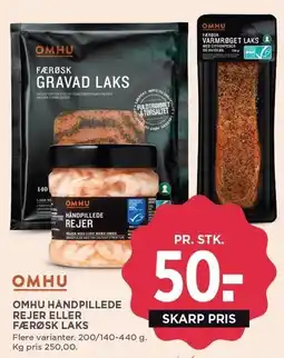 MENY OMHU HÅNDPILLEDE REJER ELLER FÆRØSK LAKS tilbud