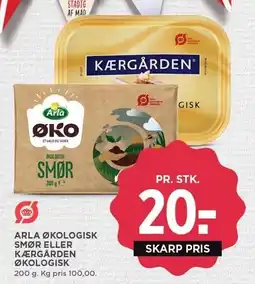 MENY ARLA ØKOLOGISK SMØR ELLER KÆRGÅRDEN ØKOLOGISK tilbud