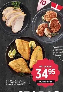 MENY 3 FRIKADELLER, 3 FISKEFILET ELLER 3 SKIVER KAMSTEG tilbud