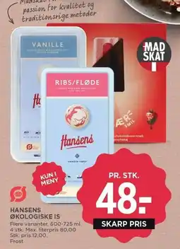 MENY HANSENS ØKOLOGISKE IS 600-725 ml tilbud