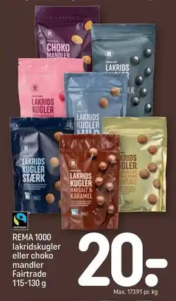 REMA 1000 REMA 1000 Lakridskugler eller choko mandler Fairtrade 115-130 g tilbud