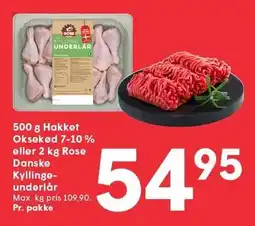 SPAR 500 g Hakket Oksekød 7-10% eller 2 kg Rose Danske Kyllingeunderlår tilbud
