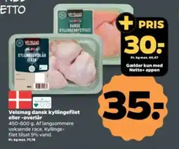 Netto VELSMAG dansk kyllingefilet eller -overlår tilbud
