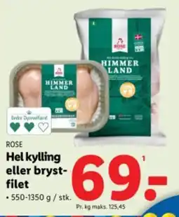Lidl ROSE Hel kylling eller bryst- filet tilbud